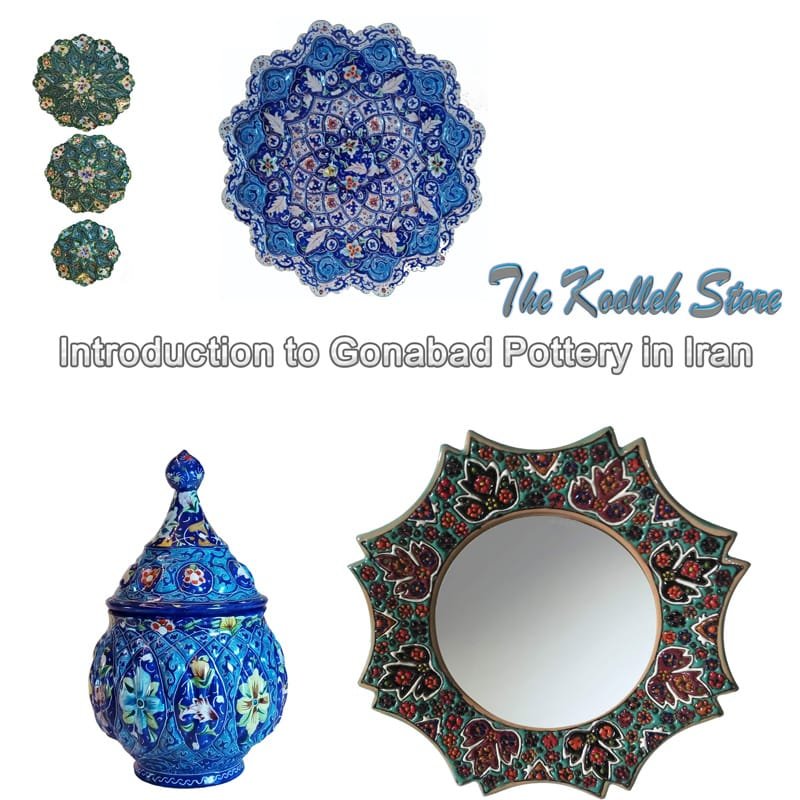 Introduction to Gonabad Pottery in Iran,Gonabad Pottery,Gonabad,Pottery,Pottery in Gonabad, Pottery Industry, Introduction to Pottery Industry,